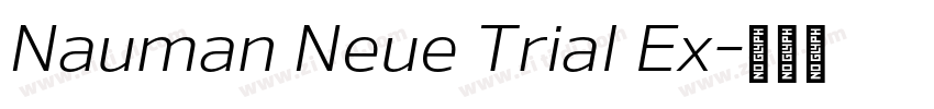 Nauman Neue Trial Ex字体转换